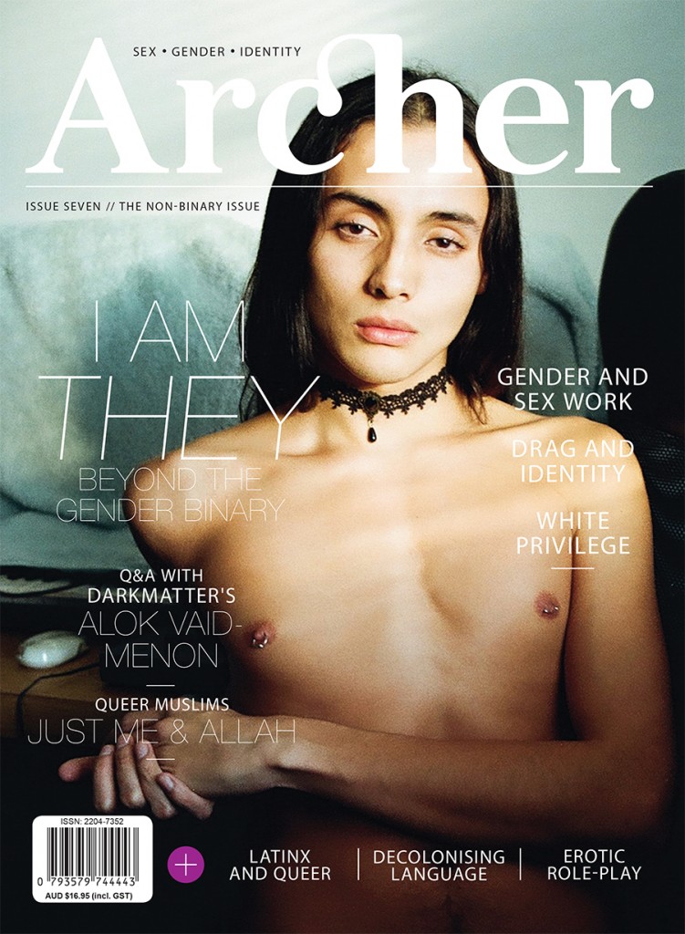 The ‘THEY/THEIRS’ issue – Archer Magazine #7 out in December!