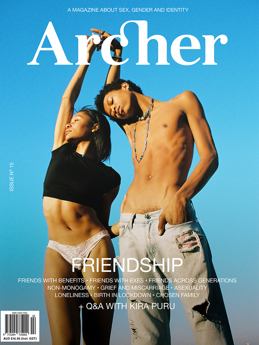 Archer Magazine #15 - the FRIENDSHIP issue - Archer Magazine