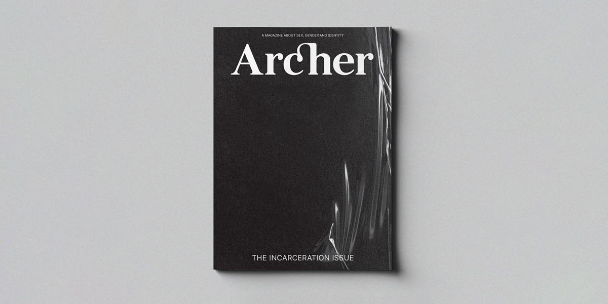 Archer Magazine issue #18 – THE INCARCERATION ISSUE