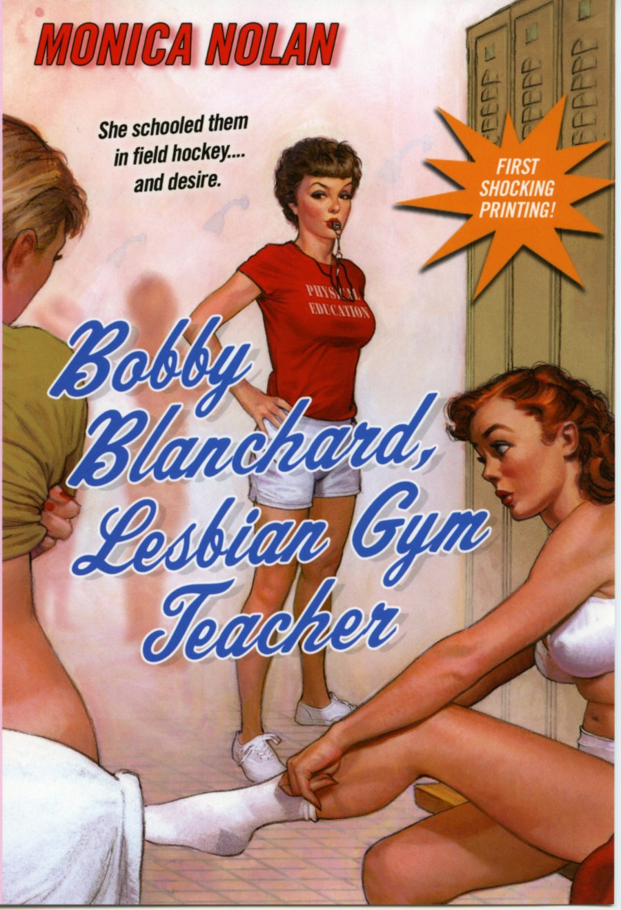 Cover of Bobby Blanchard, Lesbian Gym Teacher