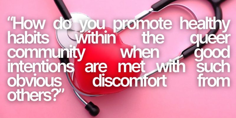 Queer sexual health: The need for inclusive health care and education