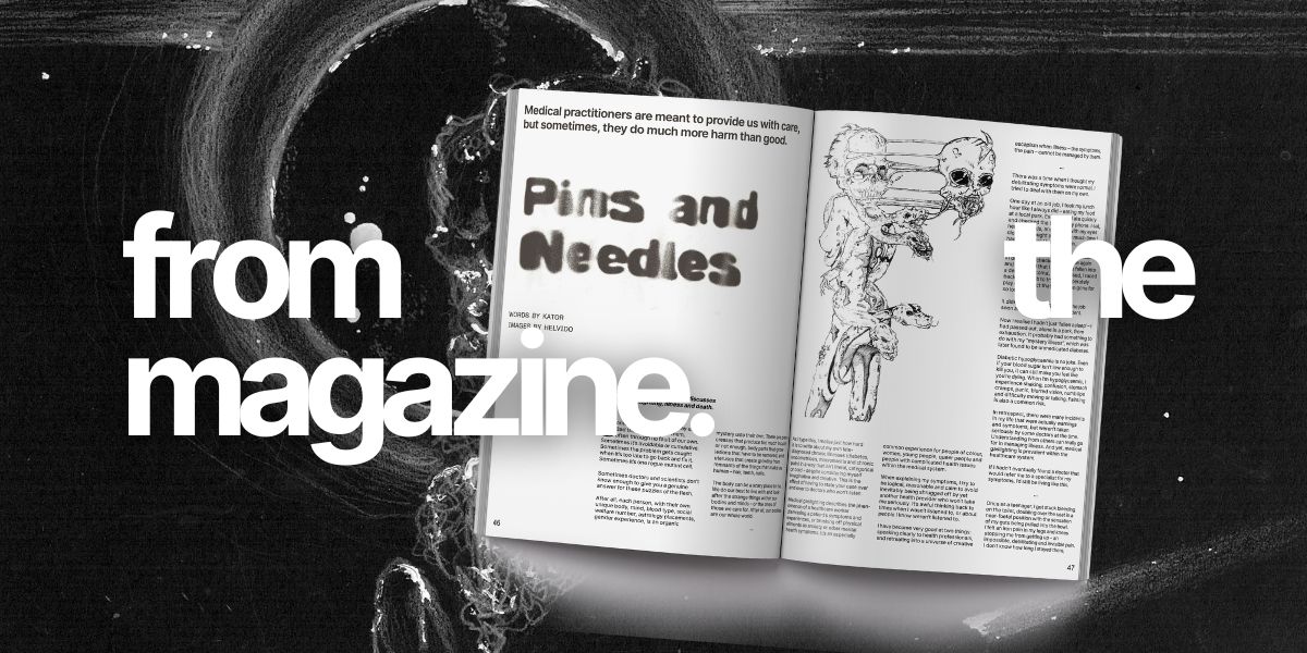 Medical gaslighting, illness and community care: Pins and needles