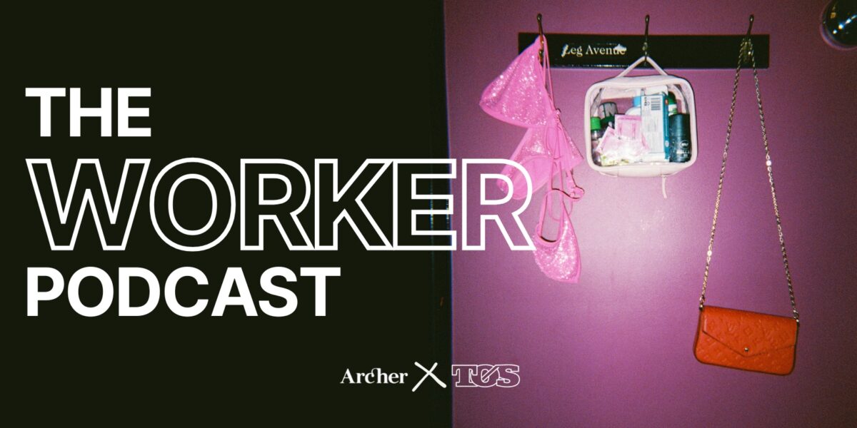 WORKER: An Archer x TØS Podcast: Expressions of Interest